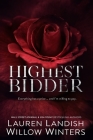 Highest Bidder Collection By Lauren Landish, Willow Winters Cover Image