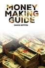 Money Making Guide By David Geffen Cover Image