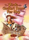 The Pirate Who Couldn't Name Her Ship Cover Image
