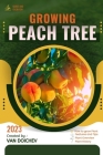 Peach Tree: Guide and overview By Van Doichev Cover Image