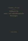 Hilfsbuch Für Raum- Und Außenklimatische Messungen Für Hygienische, Gesundheitstechnische Und Arbeitsmedizinische Zwecke: Mit Berücksichtigung Des Kat By Franz Bradtke, W. Liese Cover Image