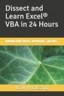 Dissect and Learn Excel(R) VBA in 24 Hours: Working with sheets, workbooks, and files Cover Image