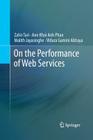 On the Performance of Web Services Cover Image