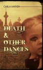 Death and Other Dances Cover Image