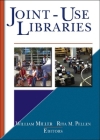 Joint-Use Libraries Cover Image