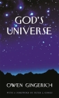 God's Universe By Owen Gingerich, Peter J. Gomes (Foreword by) Cover Image