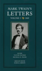 Mark Twain's Letters, Volume 3: 1869 (Mark Twain Papers #9) By Mark Twain, Victor Fischer (Editor), Michael Barry Frank (Editor), Dahlia Armon (Editor) Cover Image