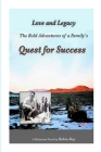 The Bold Adventures of a Family's Quest for Success By Robin Ray Cover Image