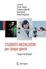 Studenti-Ricercatori Per Cinque Giorni: Gli Stage a Tor Vergata Cover Image