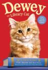 Dewey the Library Cat: A True Story By Vicki Myron, Bret Witter Cover Image