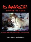 Danger Between the Lines Cover Image