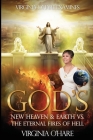 Virginia O'Hare Declares God's New Heaven & Earth VS. the Eternal Fires of Hell Cover Image