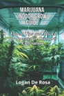 Marijuana Indoor Grow Guide: Expert Tips and Tricks for Successful Cannabis Cultivation Cover Image