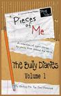 Pieces of Me: The Bully Diaries Cover Image