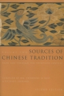 Sources of Chinese Tradition: From 1600 Through the Twentieth Century (Introduction to Asian Civilizations) Cover Image