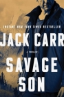 Savage Son: A Thriller (Terminal List #3) Cover Image