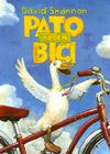 Pato Va En Bici By David Shannon Cover Image