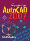 Beginning AutoCAD 2007 Cover Image