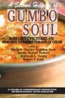 A Second Helping of Gumbo for the Soul: More Liberating Stories and Memories to Inspire Females of Color Cover Image