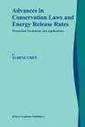 Advances in Conservation Laws and Energy Release Rates: Theoretical Treatments and Applications By Yi-Heng Chen Cover Image