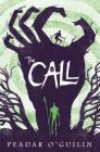 The Call By Peadar O'Guilin Cover Image