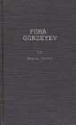 Foma Gordeyev. By Maksim Gorkii, Maxim Gorky, Unknown Cover Image