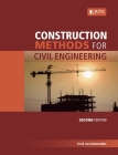 Construction Methods for Civil Engineering 2e By Errol Van Amsterdam Cover Image