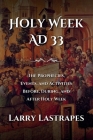 Holy Week AD 33 Cover Image