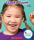 I Lost a Tooth By Lisa M. Herrington Cover Image