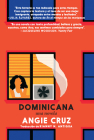 Dominicana By Angie Cruz, Kianny Antigua (Translated by) Cover Image