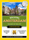 National Geographic Walking Amsterdam: The Best of the City (National Geographic Walking Guide) By National Geographic Cover Image