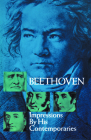 Beethoven: Impressions by His Contemporaries (Dover Books on Music) Cover Image