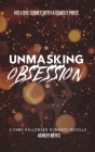 Unmasking Obsession: A Dark Halloween Romance Novella By Ashley Reyes Cover Image