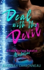Deal With The Devil: Devils Heartbreak - A Fake Marriage Rockstar Romance By Alannah Carbonneau Cover Image