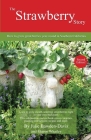 The Strawberry Story: How to grow great berries year-round in Southern California Cover Image