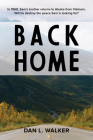 Back Home By Dan L. Walker Cover Image