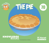 The Pie: Book 70 By William Ricketts, Dean Maynard (Illustrator) Cover Image