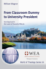 From Classroom Dummy to University President Cover Image