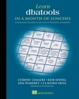 Learn dbatools in a Month of Lunches: Automating SQL server tasks with PowerShell commands Cover Image