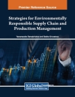 Strategies for Environmentally Responsible Supply Chain and Production Management Cover Image