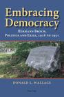 Embracing Democracy: Hermann Broch, Politics and Exile, 1918 to 1951 Cover Image