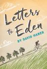 Letters to Eden By David Haber Cover Image