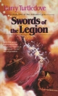 Swords of the Legion (Videssos #4) By Harry Turtledove Cover Image