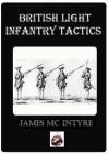 British Light Infantry Tactics By Jim McIntyre Cover Image