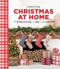 Country Living Christmas at Home: Holiday Decorating - Crafts - Recipes By Country Living Cover Image