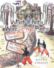 What If Ants Wore Orange Pants By Alice J. Strauss Cover Image