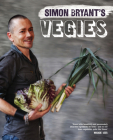 Simon Bryant's Vegies By Simon Bryant Cover Image