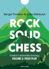 Rock Solid Chess: Piece Play Cover Image