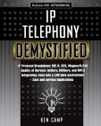 IP Telephone Demystified By Ken Camp Cover Image