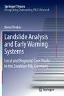 Landslide Analysis and Early Warning Systems: Local and Regional Case Study in the Swabian Alb, Germany (Springer Theses) Cover Image